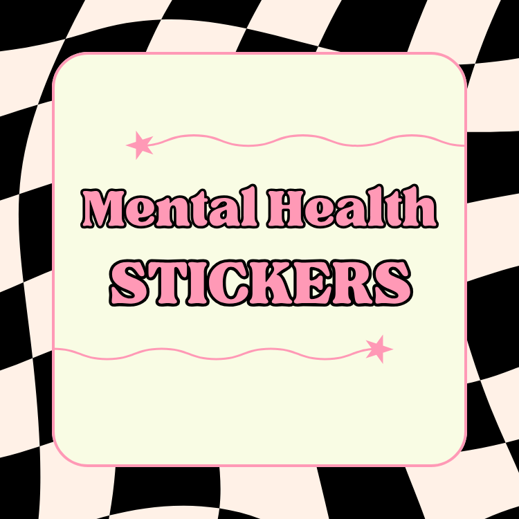 Mental Health Stickers