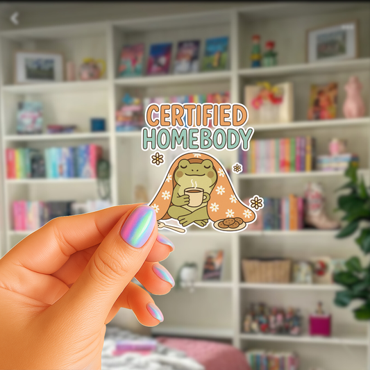 Certified Homebody